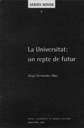 book La Universitat : un repte de futur : (i la Declaració de Bolonya)