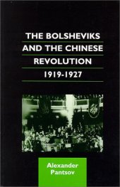 book The Bolsheviks and the Chinese Revolution, 1919–1927