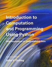 book Introduction to Computation and Programming Using Python: With Application to Understanding Data