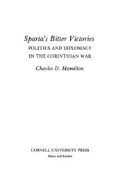 book Sparta’s bitter victories: politics and diplomacy in the Corinthian War