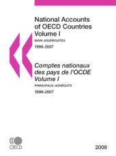 book National Accounts of OECD Countries 2009, 1 : Main Aggregates.