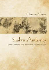 book Shaken Authority: China’s Communist Party and the 2008 Sichuan Earthquake