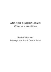 book Anarcosindicalismo : (teoría y práctica)