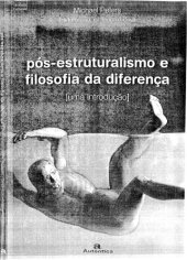 book Pós-estruturalismo e Filosofia da Diferença