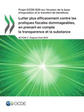 book Countering harmful tax practices more effectively, taking into account transparency and substance, action 5-2015 final report.