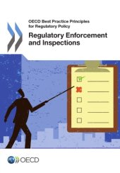 book OECD best practice principles for regulatory policy : regulatory enforcement and inspections.