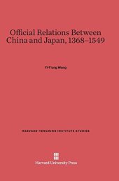 book Official Relations Between China And Japan, 1368–1549