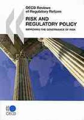 book Risk and regulatory policy : improving the governance of risk.