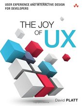 book The Joy of UX: User Experience and Interactive Design for Developers