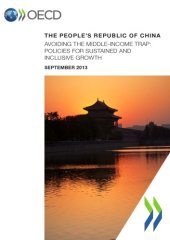 book The People’s Republic of China - Avoiding the middle-income trap: Policies for sustained and inclusive growth