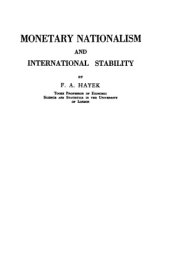 book Monetary Nationalism and International Stability