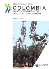 book Colombia: Policy Priorities for Inclusive Development