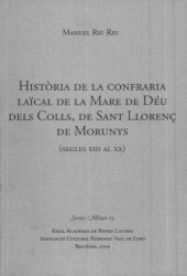 book Història de la confraria laïcal de la Mare de Déu dels Colls, de Sant Llorenç de Morunys (segles XIII al XX)