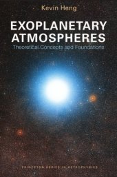 book Exoplanetary Atmospheres: Theoretical Concepts and Foundations