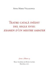 book Teatre català inèdit del segle XVIII : Examen d’un mestre sabater