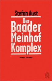 book Der Baader-Meinhof-Komplex: Erweiterte Neuausgabe