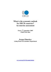 book What is the economic outlook for OECD countries? : an interim assessment : Paris, 3rd September 2009, 11h00 Paris time