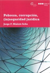 book Pobreza, corrupción, (in)seguridad jurídica