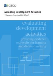 book Evaluating development activities : 12 lessons from OECD DAC.