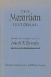 book The Mozartian Historian: Essays on the Works of Joseph R. Levenson