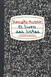 book O livro das listas: Referências musicais, culturais e sentimentais