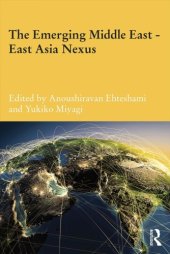 book The Emerging Middle East-East Asia Nexus