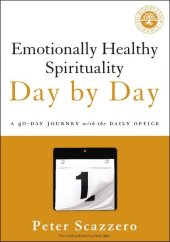 book Emotionally healthy spirituality day by day: a 40-day journey with the Daily Office