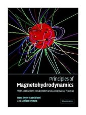 book Principles of Magnetohydrodynamics: With Applications to Laboratory and Astrophysical Plasmas