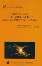 book Mechanics of Turbulence of Multicomponent Gases