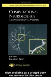 book Computational Neuroscience: A Comprehensive Approach 