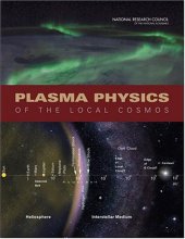 book Plasma Physics of the Local Cosmos