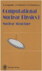 book Computational Nuclear Physics I