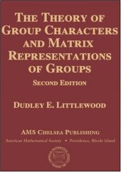 book The theory of group characters and matrix representations of groups