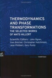 book Thermodynamics and phase transformations. The selected works