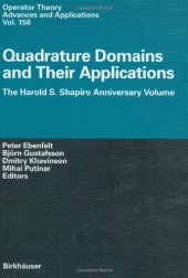 book Quadrature Domains and Their Applications: The Harold S. Shapiro Anniversary Volume