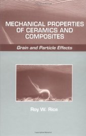 book Mechanical Properties of Ceramics and Composites: Grain and Particle Effects 