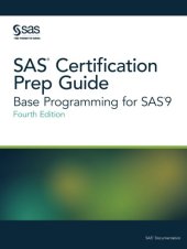 book SAS Certification Prep Guide: Base Programming for SAS 9