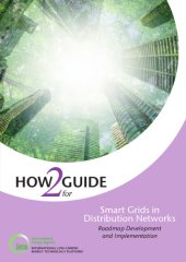 book How2guide for smart grids in distribution networks : roadmap development and implementation.