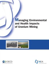 book Managing Environmental and Health Impacts of Uranium Mining