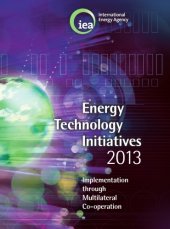 book Energy Technology Initiatives 2013 : Implementation through Multilateral Co-operation