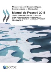 book Frascati manual 2015 : guidelines for collecting and reporting data on research and experimental development.