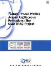 book Natural tracer profiles across argillaceous formations : the CLAYTRAC project