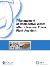 book Management of Radioactive Waste after a Nuclear Power Plant Accident.