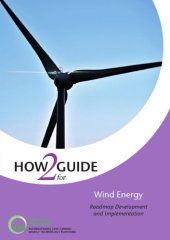 book How2Guide for wind energy : roadmap development and implementation.