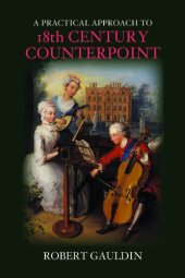 book A Practical Approach to 18th-Century Counterpoint, Revised Edition