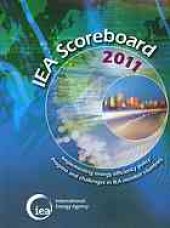 book IEA Scoreboard 2011 : Implementing Energy Efficiency Policy.