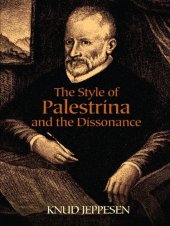 book The Style of Palestrina and the Dissonance