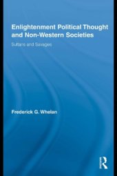 book Enlightenment political thought and non-western societies : sultans and savages