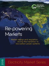 book Re-powering markets : market design and regulation during the transition to low-carbon power systems.