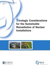 book Strategic Considerations for the Sustainable Remediation of Nuclear Installations